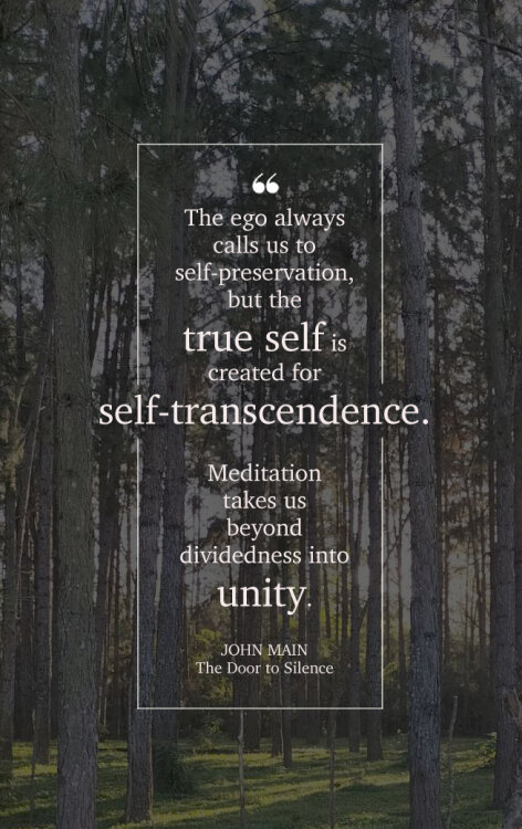 John Main says meditation takes us beyond dividedness into unity.