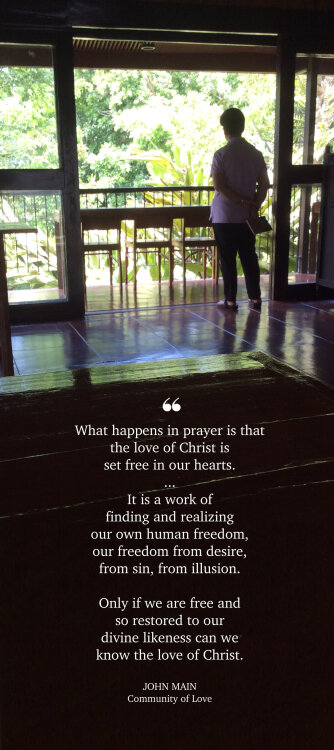 John Main says what happens in prayer is that the love of Christ is set free in our hearts.