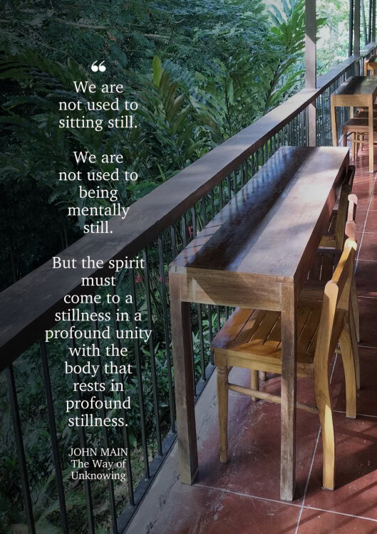 John Main says the spirit must come to stillness in unity with the body in profound stillness.