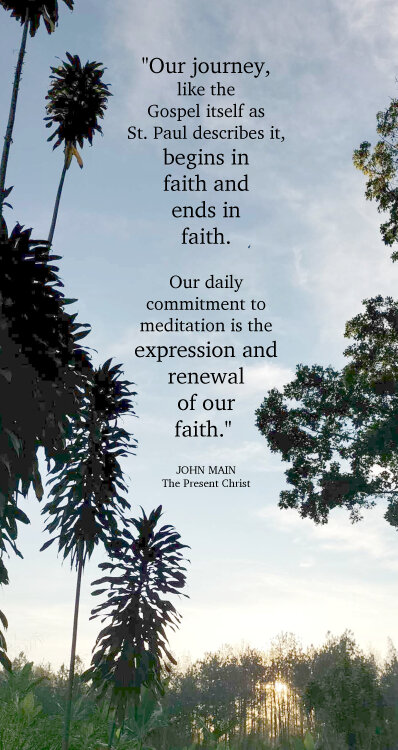 John Main says our commitment to meditation expresses and renews our faith.